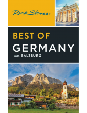 Rick Steves Best of Germany (Fourth Edition) - Humanitas