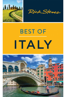 Rick Steves Best of Italy (Fifth Edition) - Humanitas