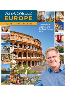 Rick Steves' Europe Picture-A-Day® Wall Calendar 2027 - Humanitas