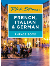Rick Steves French, Italian & German Phrase Book (Seventh Edition) - Humanitas