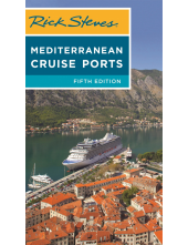 Rick Steves Mediterranean Cruise Ports (Fifth Edition) - Humanitas
