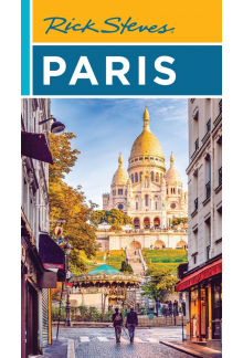 Rick Steves Paris (Twenty Sixth Edition) - Humanitas