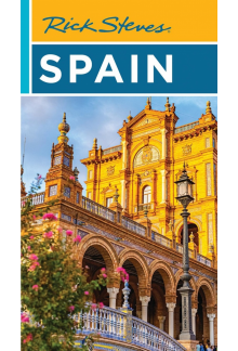 Rick Steves Spain (Twentieth Edition) - Humanitas