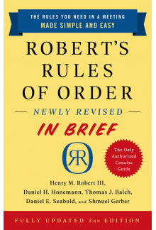 Robert's Rules of Order Newly Revised In Brief, 3rd edition - Humanitas