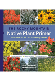 Rocky Mountain Native Plant Primer - Humanitas