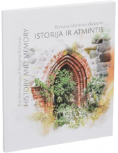 Romanovo Borisovo akvarelės. Istorija ir atmintis. - Humanitas