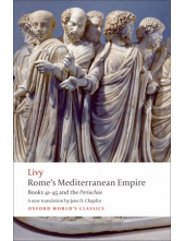 Rome's Mediterranean Empire: Books 41-45 and the Periochae - Humanitas