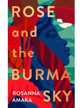 Rose and the Burma Sky - Humanitas