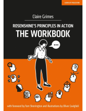 Rosenshine's Principles in Action - The Workbook - Humanitas