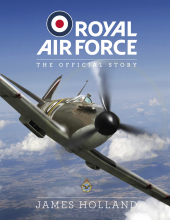 Royal Air Force: The Official Story - Humanitas