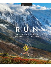 Run: Races and Trails Around the World - Humanitas