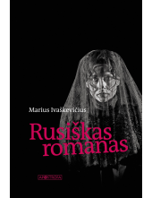 Rusiškas romanas/Russkij romanpjesė - Humanitas