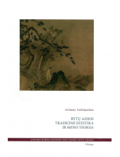 Rytų Azijos tradicinė estetikair meno teorija; 2 knyga - Humanitas