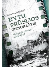 Rytų Prūsijos dienoraštis. Gydytojo užrašai 1945-1947 - Humanitas