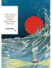 Sailor Who Fell from Grace With the Sea (Vintage Classics Japanese Series) - Humanitas