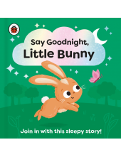 Say Goodnight, Little Bunny - Humanitas