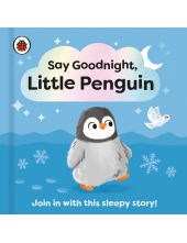 Say Goodnight, Little Penguin - Humanitas