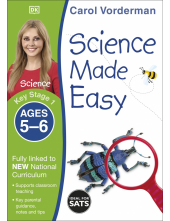 Science Made Easy, Ages 5-6 (Key Stage 1): Supports the National Curriculum, Science Exercise Book - Humanitas