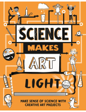 Science Makes Art: Light - Humanitas