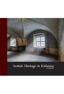 Scotish heritage in Kėdainiai - Humanitas