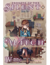 Secrets of the Silent Witch, Vol. 4.5 -after- - Humanitas