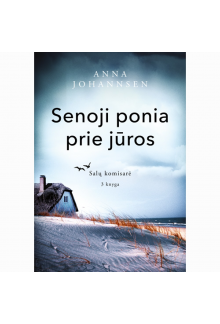 Senoji ponia prie jūros. Salų komisarė, 3 knyga - Humanitas