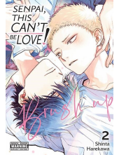 Senpai, This Can’t Be Love! Brush Up, Vol. 2 - Humanitas