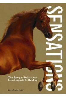Sensations: The Story ofBritish Art - Humanitas