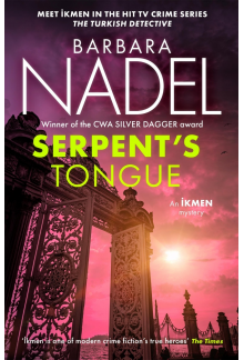 Serpent's Tongue (Ikmen Mystery 28) - Humanitas