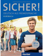 Sicher! B1+ Kursbuch (vadovėlis) - Humanitas