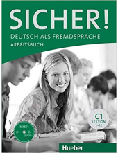 Sicher! C1 Arbeitsbuch mit CD-ROM (pratybos su CD-ROM) - Humanitas