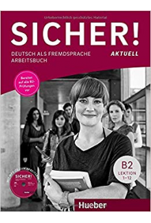 Sicher! B2 Arbeitsbuch mit MP3-CD (pratybos su MP3-CD) - Humanitas