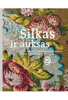 Šilkas ir auksas - Humanitas