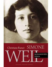 Simone Weil: Neįmanomybėsdrąsa - Humanitas