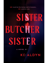Sister, Butcher, Sister: The Debut Serial Killer Thriller for Fans of Karin Slaughter Books - Humanitas