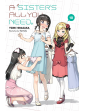 Sister's All You Need., Vol. 10 (light novel) - Humanitas