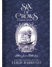Six of Crows: A Darker Shore: Letters from Ketterdam - Humanitas