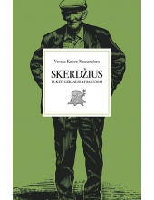 Skerdžius ir kiti geriausi apsakymai - Humanitas
