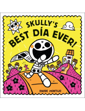 Skully's Best Día Ever! - Humanitas