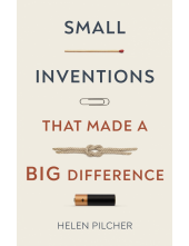 Small Inventions That Made a Big Difference - Humanitas