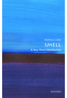 Smell: A Very ShortIntroduction - Humanitas