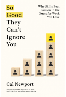 So Good They Can't Ignore You - Humanitas