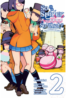 So I'm a Spider, So What? The Daily Lives of the Kumoko Sisters, Vol. 2 - Humanitas
