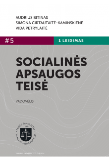 Socialinės apsaugos teisė #5.Vadovėlis - Humanitas