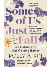 Some of Us Just Fall - Humanitas