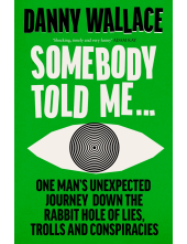 Somebody Told Me - Humanitas