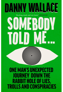 Somebody Told Me - Humanitas