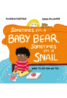 Sometimes I'm a Baby Bear, Sometimes I'm a Snail - Humanitas