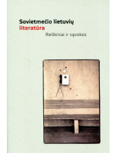 Sovietmečio lietuvių literatūra. Reiškiniai ir sąvokos - Humanitas