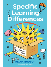 Specific Learning Differences, What Teachers Need to Know (Second Edition) - Humanitas